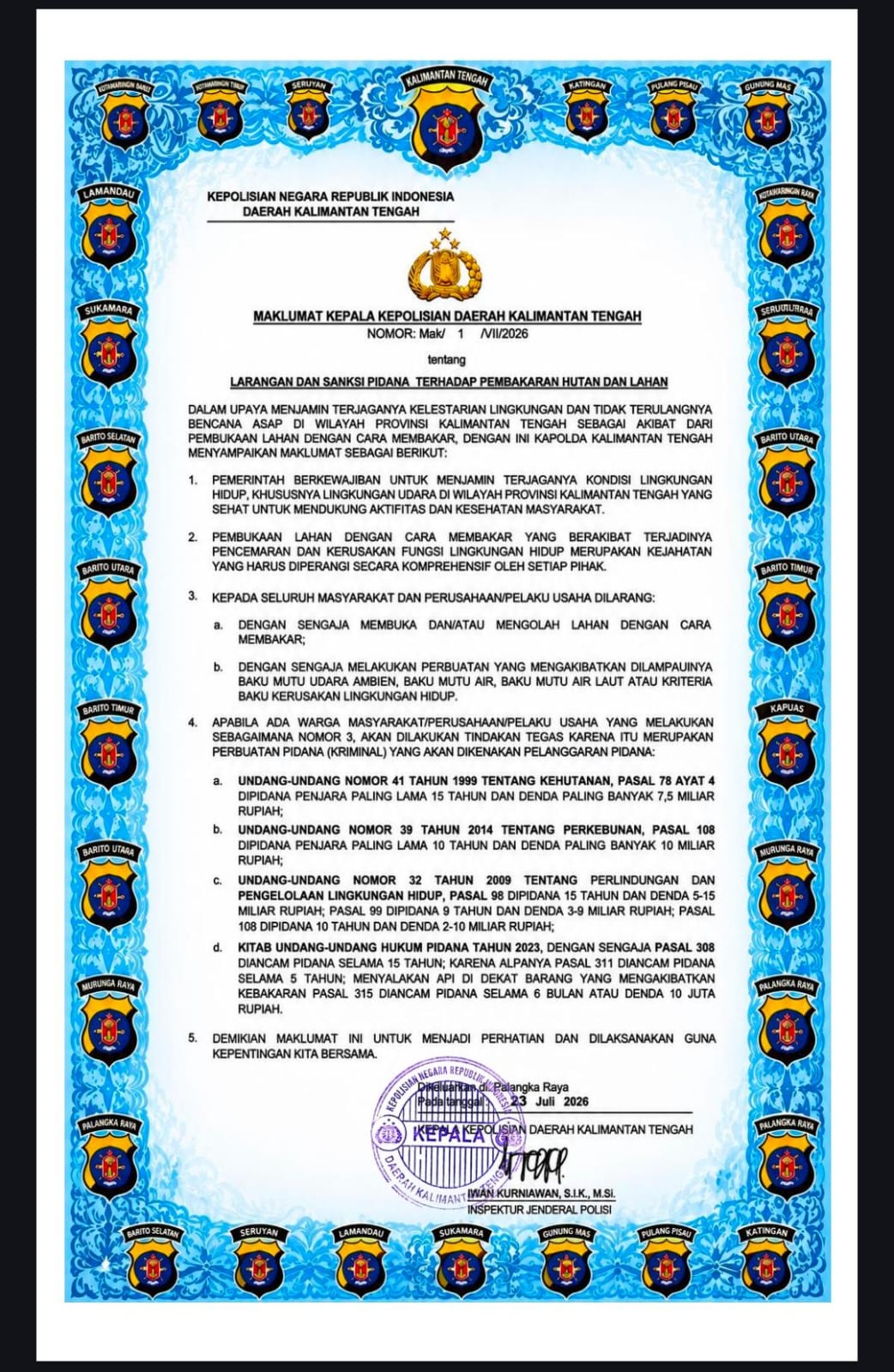 Kapolda Kalteng Ingatkan Sanksi Pidana Pembakar Lahan