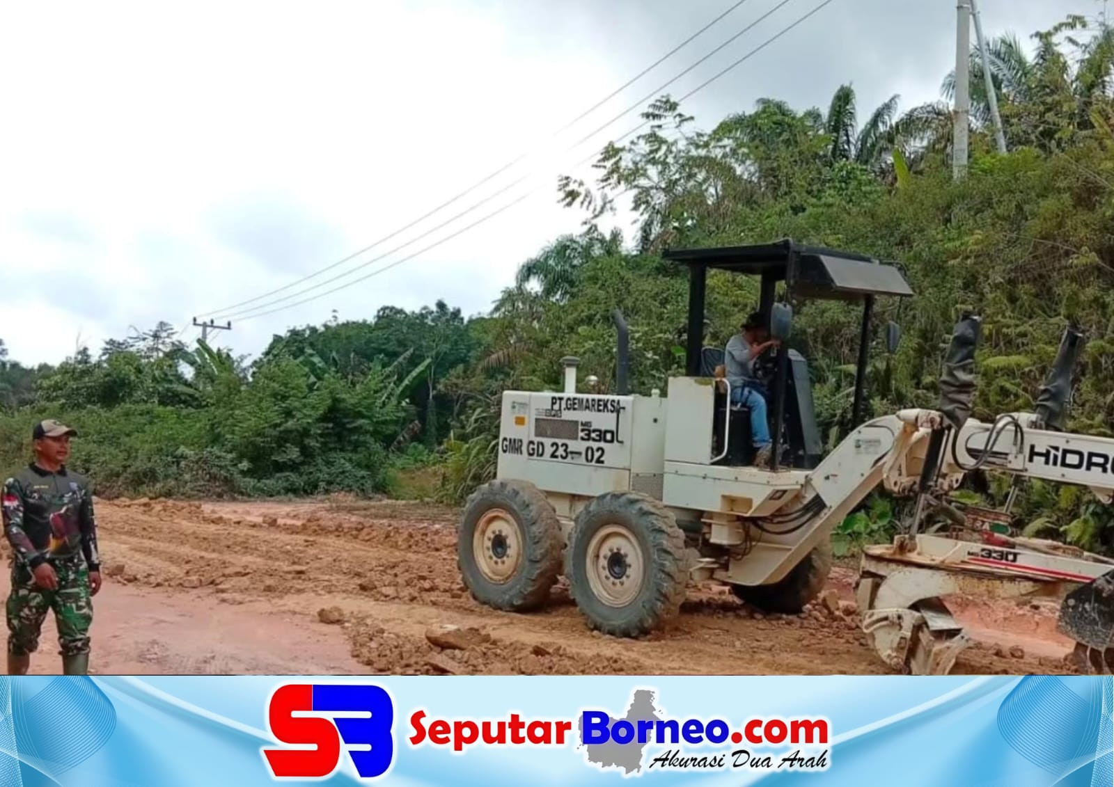 Alat Berat Diterjunkan, Pembangunan Jalan TMMD Imbangan ke-129 Kodim 1017 Lamandau Dikebut